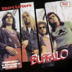 Buffalo (AUS) : Skirt Lifters (Highlights and Oversights 1972-1976)